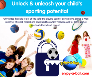Movement. Unlock your child’s potential - Enjoy a Ball UK